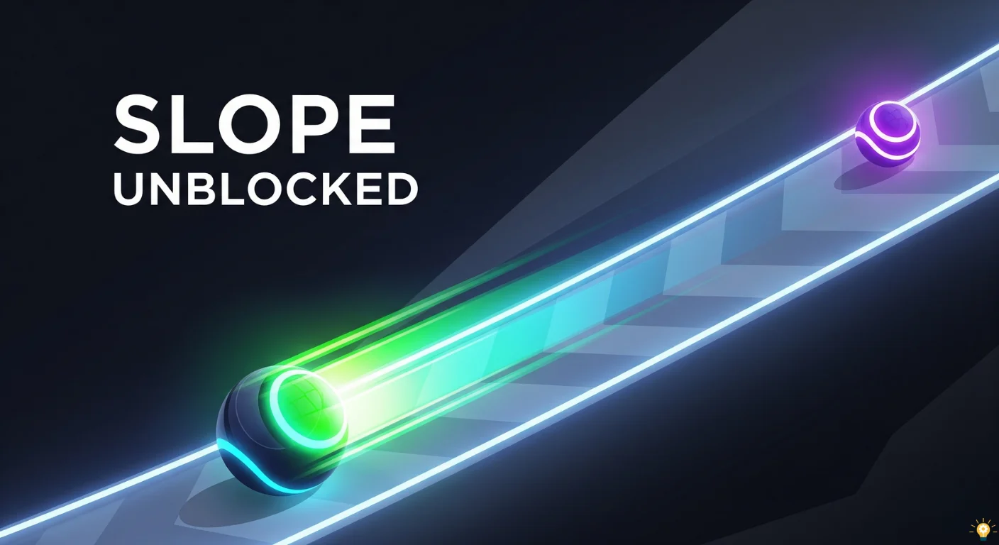 Slope Unblocked - Fast-Paced 3D Game with Neon Tracks and Rolling Ball